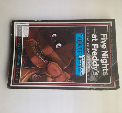 Five Nights at Freddy's Interactive Novel The Week Before - Scott Cawthon