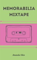 Memorabilia Mixtape Amanda Giles Taschenbuch Englisch 2024 BookLeaf Publishing