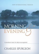 Morning & Evening NIV Hardcover:- hardcover, Charles H Spurgeon, 1619708396, new