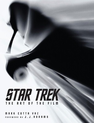 Mark Cotta Vaz Star Trek: The Art of the Film (Hardback) Star Trek (UK IMPORT)