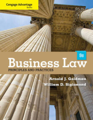 Cengage Advantage Books: Business Law: Principles and Practices - GOOD
