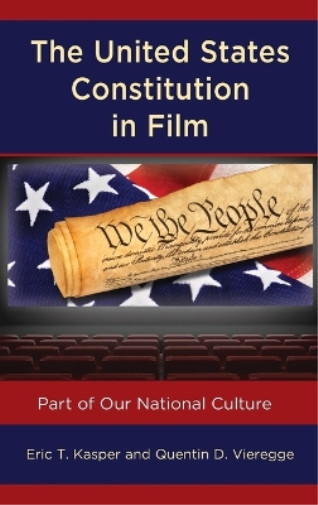 Thumbnail - Quentin D. Vieregge Eric T. The United States Constitution (gebundene