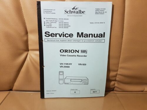 Orion VH 1105 HY / VN 920 / VR 29460 Service Manual Bedienungsanleitung - Bild 1 von 1
