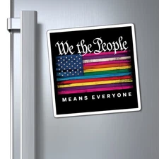 Pride-Inspired Magnet: We the People Means Everyone, LGBTQ+ Gift, Fridge Decor