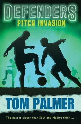Pitch Invasion by Tom Palmer, David Shephard - 9781781127315