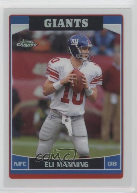 2006 Topps Chrome Refractor Eli Manning #51 0c5f