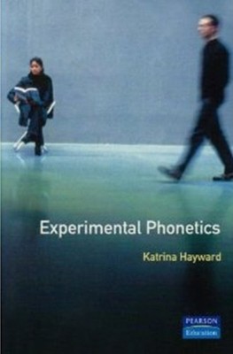 Experimental Phonetics - 9780582291379