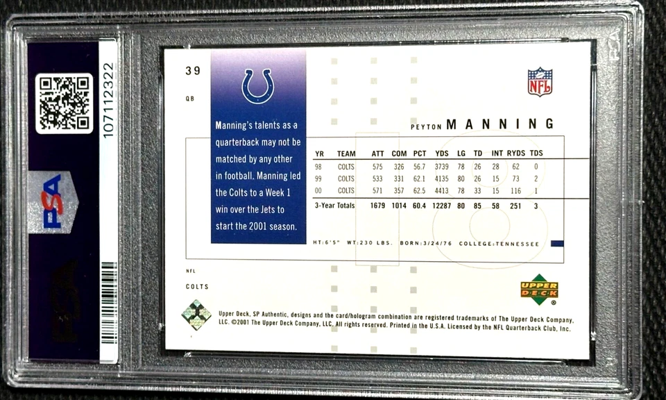 2001 SP Authentic #39 Peyton Manning Colts graded PSA 10 Gem Mint - Image 2 of 3