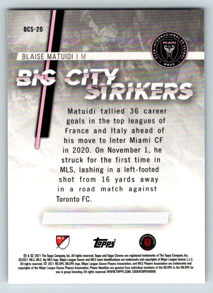 2021 Topps Chrome MLS Big City Strikers #BCS20 Blaise Matuidi (ref 210234) - Image 2 of 2