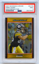 HINES WARD 2007 BOWMAN CHROME PITTSBURGH STEELERS GOLD REFRACTOR /50 PSA 9 MINT