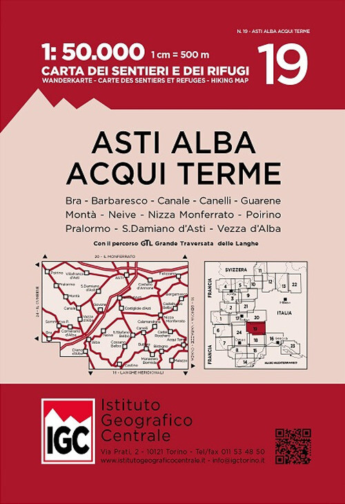 Carta N. 19 Asti, Alba, Acqui Terme 1:50.000. Carta Dei Sentieri E Dei Rifugi -