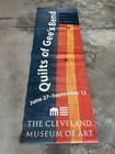 Vintage The Cleveland Museum of Art Outdoor Vinyl Banner - "Quilts of Gee's Bend — photo 1