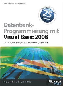 Datenbankprogrammierung mit Visual Basic 2008: Grun... | Buch | Zustand sehr gut