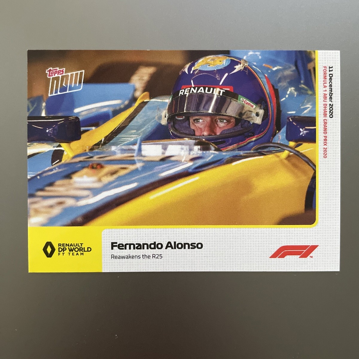2020 Topps Now F1 #25 Fernando Alonso Reawakens the R25 Renault Print Run:  2032