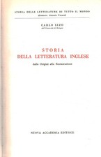 Storia della letteratura inglese - Carlo Izzo (Nuova Accademia Editrice) [1961]
