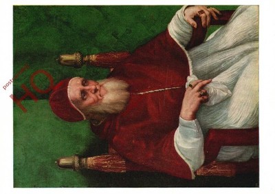 Ansichtskarte:;Raphael Raffaello Santi, Papst Julius Ii
