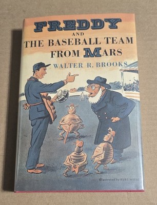 Freddy And The Baseball Team From Mars By Walter Brooks Overlook 1999 DJ