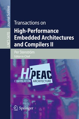 Transactions on High-Performance Embedded Architectures and Compilers II | Buch