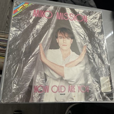How Old Are You? [Vinyl Single 12]. Miko Mission Italy BU 0032