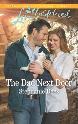The Dad Next Door (Family Blessings, 1) by Dees, Stephanie, Acceptable Book