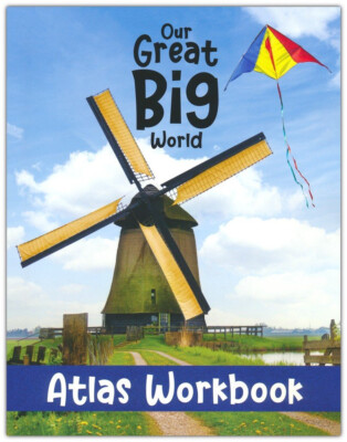Notgrass Our Great Big World Atlas Workbook Elementary Geography Grades 1-4