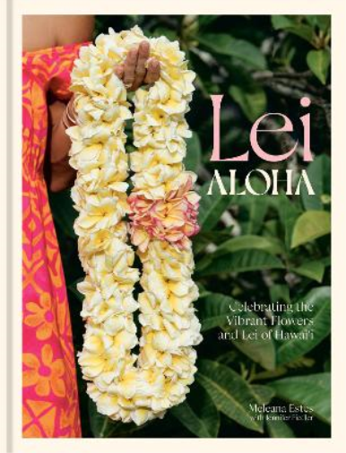 Jennifer Fiedler Meleana Estes Lei Aloha (Copertina rigida)