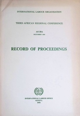 Third African Regional Conference, ACCRA; December 1969: Record of Proceedings I