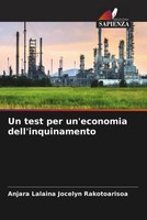 Anjara Lalaina Jocelyn Rakotoarisoa | Un Test Per Un'economia Dell'inquinamento