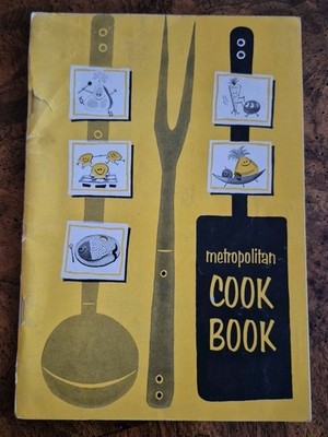 Vintage MCM MOD Atomic 1964 Cook Book From Metropolitan Life Insurance Company 
