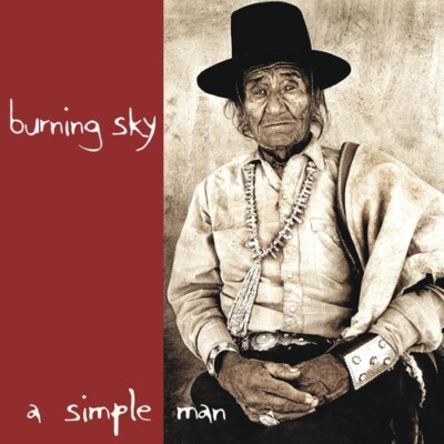 A Simple Man by Burning Sky (CD, 2004)