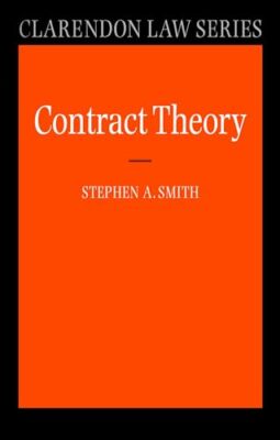 Vertragstheorie von Prof. Stephen A. Smith (Taschenbuch, 2004)