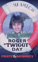 Roger 'Twiggy' Day | Pirate Of The Airwaves | Buch | Englisch (2023)