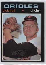 1971 Topps Dick Hall #417 0z0n