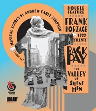 Frank Borzage: 1922 Silents: Back Pay / The Valley of Silent Men [Used Very Good