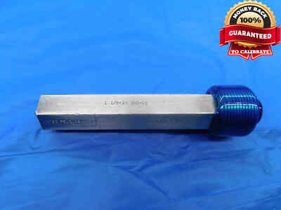 1 1/8 16 UNS 2B THREAD PLUG GAGE 1.125 1.1250 NO GO ONLY P.D. = 1.0909 ...
