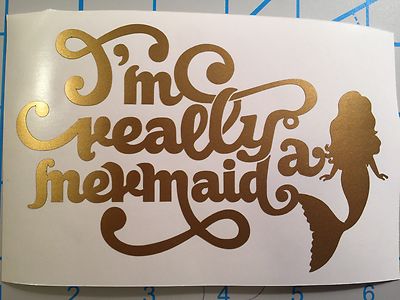 Cute|I'm Really A Mermaid|Summer|Mermaid|Beach Life|Trendy|Sea|Vinyl|Decal