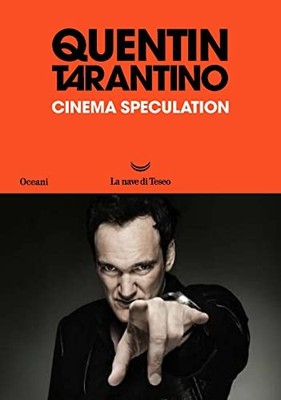 cinema speculation ediz italiana Tarantino Quentin 8834612310