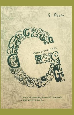 G Conversaciones by Griselda Osser (Spanish) Paperback Book