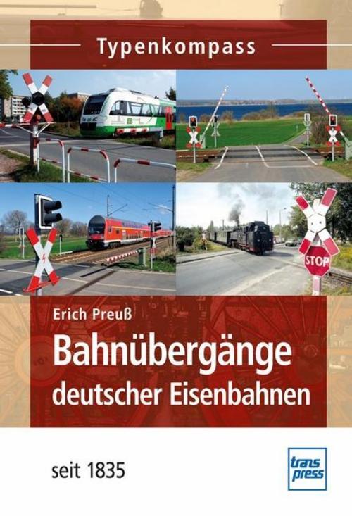 Thumbnail - Bahnübergänge Deutscher Eisenbahnen, Erich Preuß