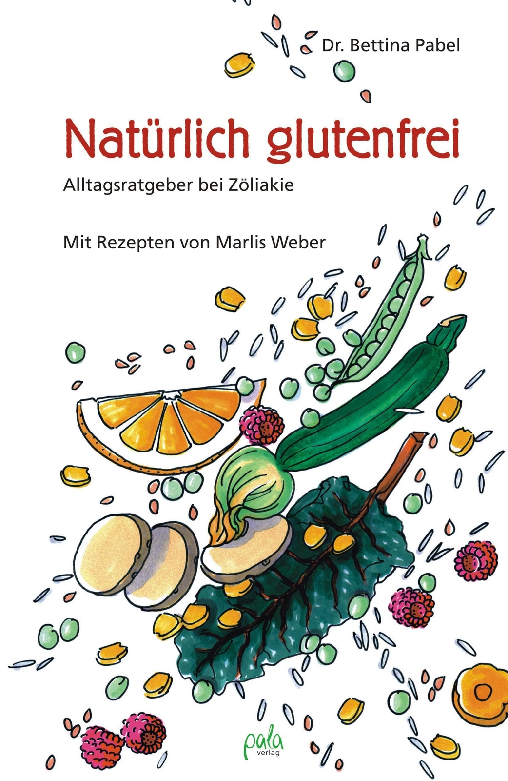 Thumbnail - Natürlich Glutenfrei, Bettina Pabel