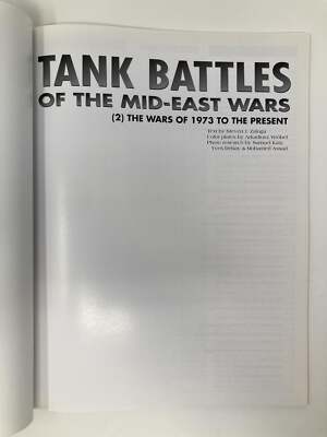 Tank Battles of the Mid East Wars 2 The Wars of 1973 to the