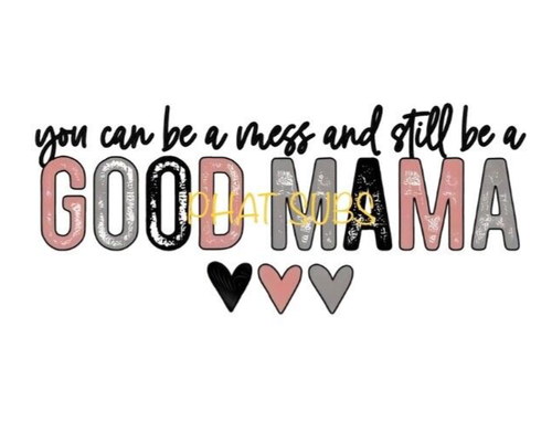 Sublimation Print Good Mama Ready to Press Heat Transfer - 第 1/1 張圖片