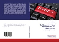 Anisa Gumerova (U. A.) | Cell Sources Of Liver Development And Regeneration