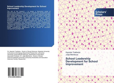 School Leadership Development for School Improvement K¿stutis Trak¿elys