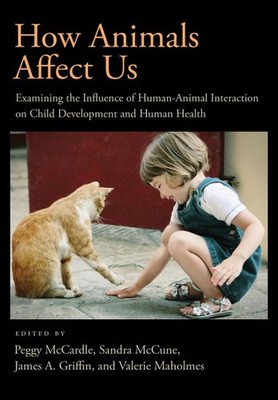 How Animals Affect Us: Examining the Influence of Human-Animal Interaction o...