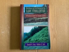 Biotechnical and Soil Bioengineering Slope Stabilization: A Practical Guide for