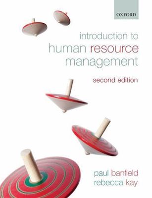 Introduction to Human Resource Management by Paul Banfield, Paperback second edi
