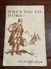 WWI When You Go Home Veneral Disease STDs Booklet