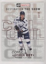 2021-22 Upper Deck CHL Achievements Gold 13/25 Joshua Roy #A3 i9y