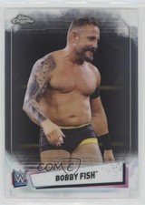2021 Topps Chrome WWE Bobby Fish #75 1q0